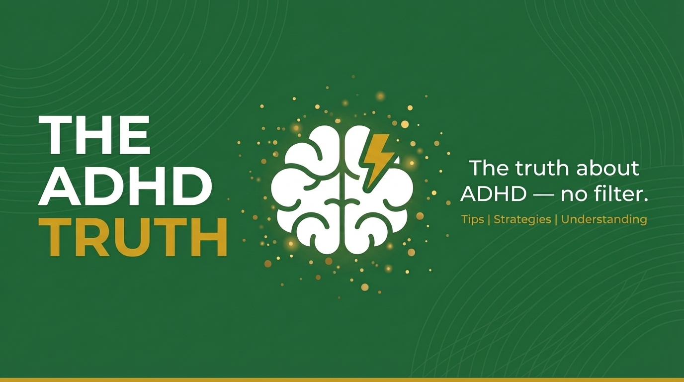 Blog - The ADHD Truth
